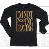 Donovan Mitchell Im Not Fucking Leaving Shirt6