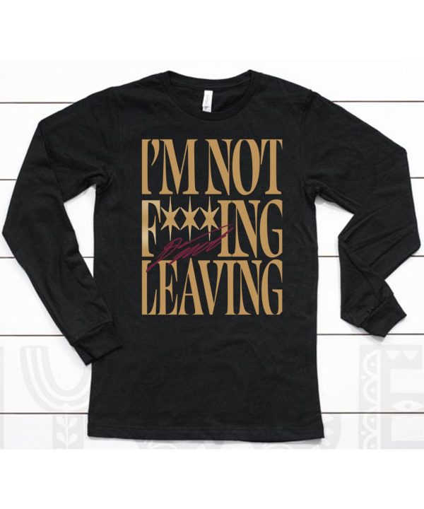 Donovan Mitchell Im Not Fucking Leaving Shirt6