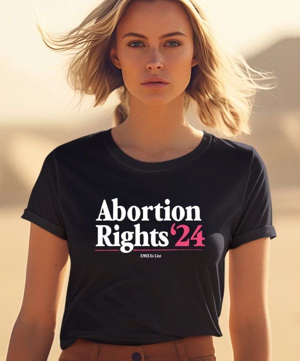 Emilyslist Abortion Rights 24 Shirt