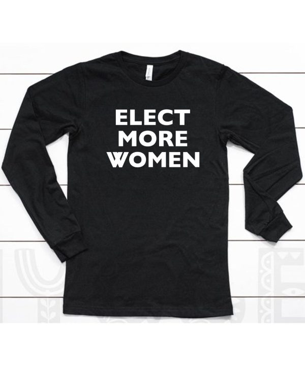 Eva Mckend Elect More Women Shirt6