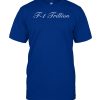 F 1 Trillion Pm Shirt01