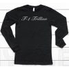 F 1 Trillion Pm Shirt6