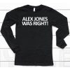 Fafo Farms Alex Jones Was Right Shirt6