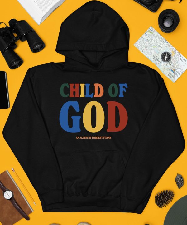 Forrest Frank Child Of God By Forrest Shirt4