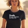 Frank Ocean Wearing Truth Its More Important Now Than Ever Shirt2