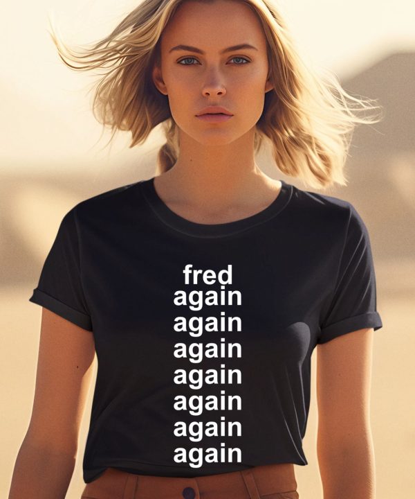 Fred Taylor Wearing Fred Again Again Again Again Again Again Shirt