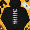 Fred Taylor Wearing Fred Again Again Again Again Again Again Shirt4