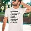 Fromage Champagne Croissant Caf Beurre Baguette Crpe Cigarette Shirt3