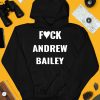 Fuck Andrew Bailey Shirt4