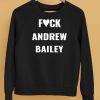 Fuck Andrew Bailey Shirt5