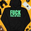 Fuck Full Of Hell Louder Than Nothing Shirt4 1