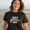 Gabbie Sturniolos Wearing This Is Not A Drill Shirt3