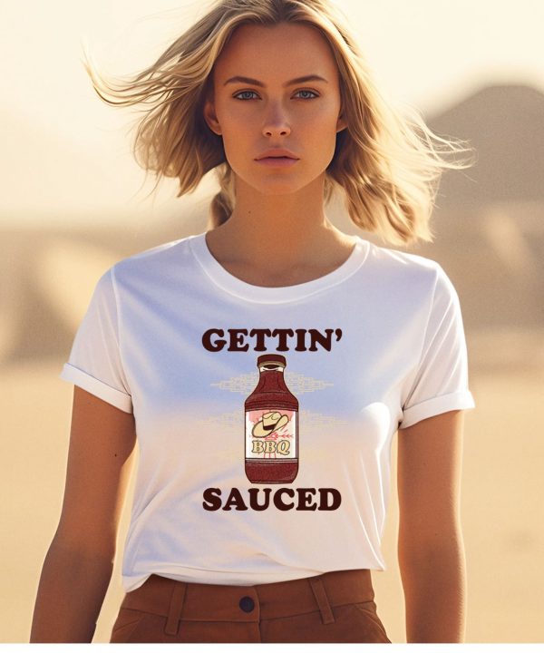 Gettin Sauced Bbq Shirt1