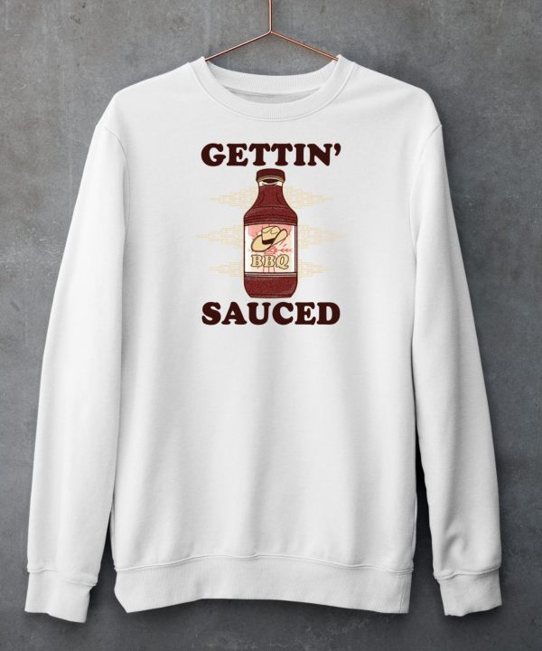 Gettin Sauced Bbq Shirt5