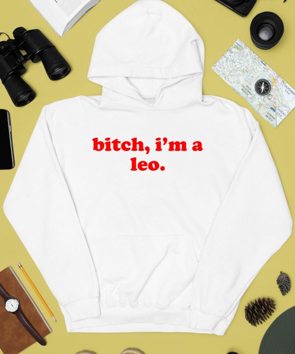 Glo Rilla Wearing Bitch Im A Leo Shirt4