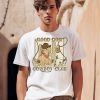 Good Dog Cowboy Club Shirt0