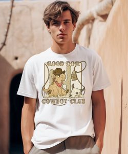 Good Dog Cowboy Club Shirt0