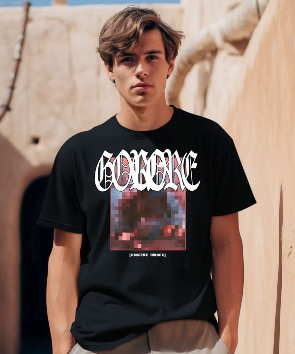 Gorore Obscene Image Shirt