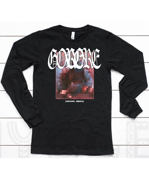 Gorore Obscene Image Shirt6