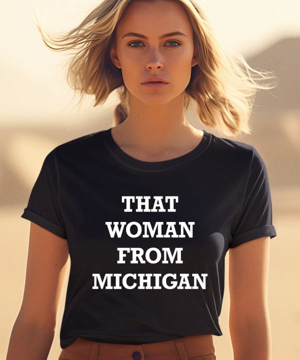 Gretchen Whitmer That Woman From Michigan Shirt