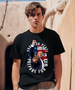 Hodgetwins Trump Pray For Peace Prepare For War Shirt0