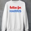 Hotties For Kamala Harris 2024 Shirt5