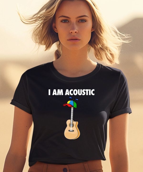 I Am Acoustic Guitar Shirt