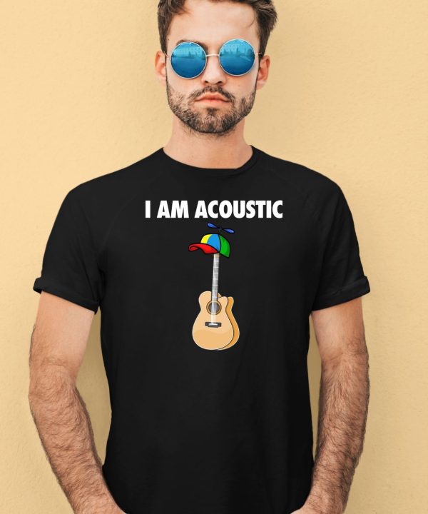 I Am Acoustic Guitar Shirt1