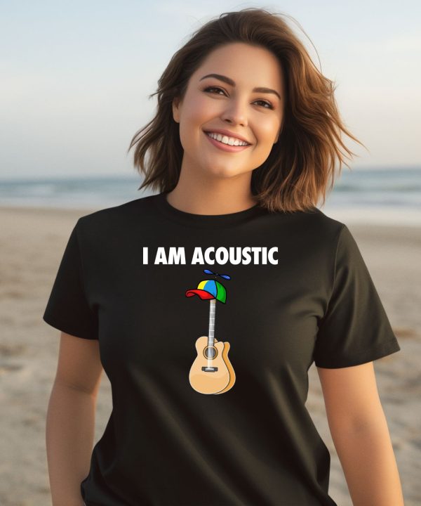 I Am Acoustic Guitar Shirt3