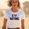 I Love Hating Heart Shirt1