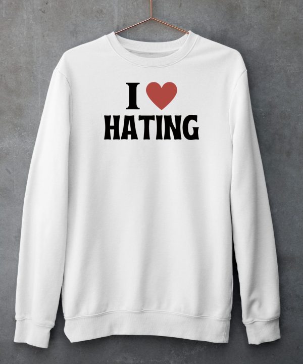 I Love Hating Heart Shirt5