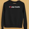 I Love Pipe Bombs Shirt5