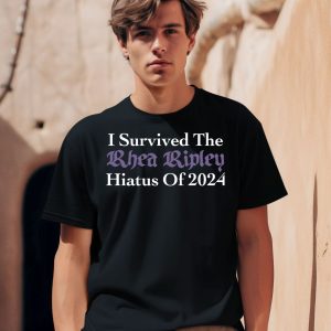I Survived Rhea Ripley Hiatus Of 2024 Shirt