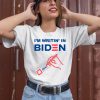 Im Writin In Biden Shirt2