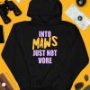 Into Maws Just Not Vore Shirt4