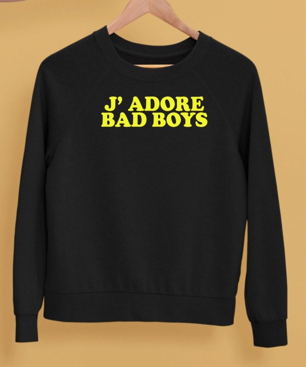 J Adore Bad Boys Shirt5