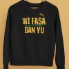 Jamaicastore Wi Fasa Dan Yu Shirt5