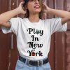 Jason Sudeikis New York Liberty Play In New York Shirt2