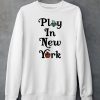 Jason Sudeikis New York Liberty Play In New York Shirt5