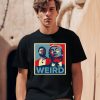 Jd Vance Trump Weird Hope Shirt