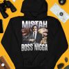 Jimmy Mistah Boss Nigga Shirt4