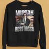 Jimmy Mistah Boss Nigga Shirt5