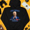 Joe Biden Puts The Dem In Dementia Shirt4