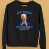 Joe Biden Puts The Dem In Dementia Shirt5