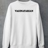 Jordyn Lucas Wearing Vaginatarian Shirt5