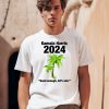 Kamala Harris 2024 Good Enough Lets Win Shirt0