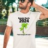 Kamala Harris 2024 Good Enough Lets Win Shirt3