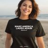 Kamala Harris 24 For President Make America Laugh Again Shirt3