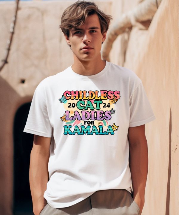 Kamala Harris Childless Cat Ladies For Kamala Shirt0