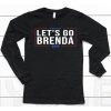 Kamala Harris Lets Go Brenda Shirt6